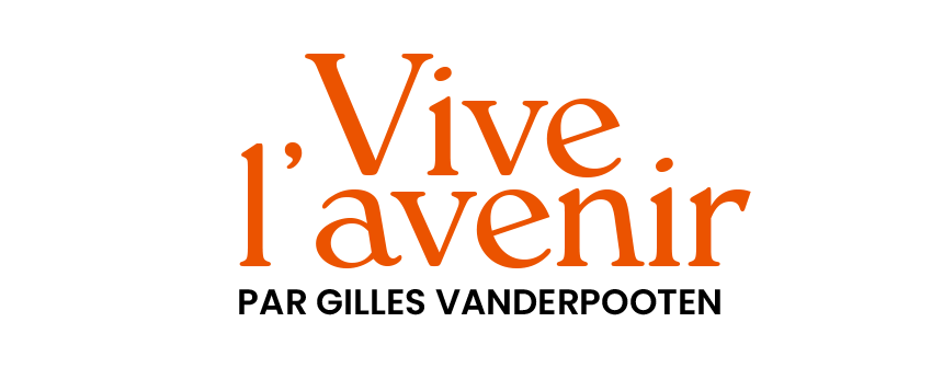 Vive l'avenir